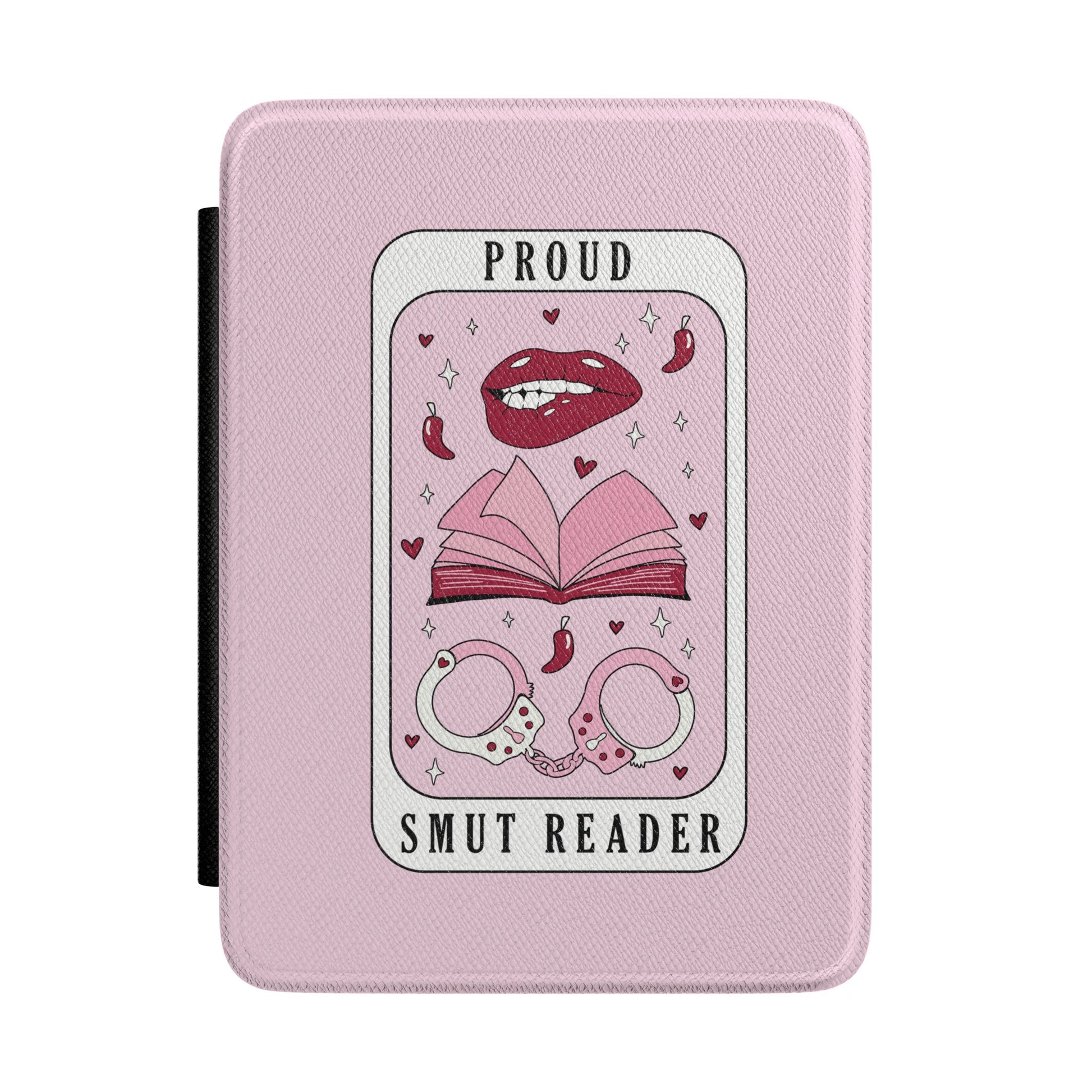 Proud Smut Reader tarot card Kindle case with lips and handcuffs on pink — Smut Era gift for her