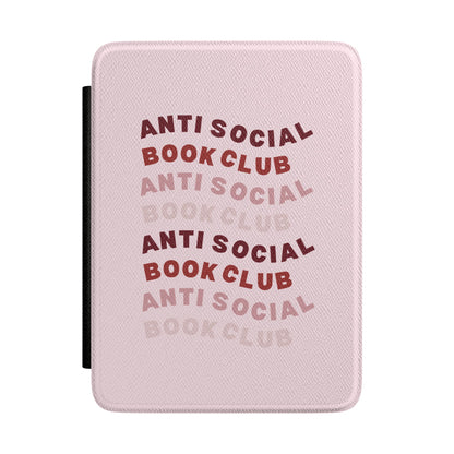 Anti-Social Book Club Kindle case — bookish slogan print