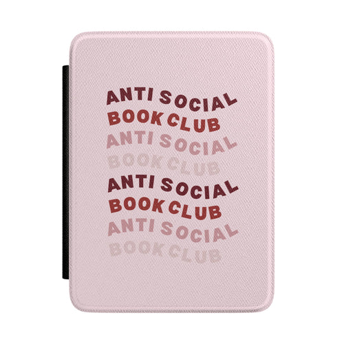 Anti-Social Book Club Kindle case — bookish slogan print