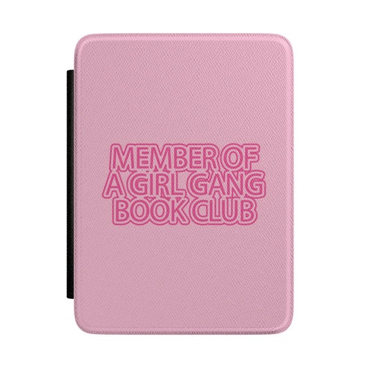 Girl Gang Book Club Kindle case — bookish slogan print