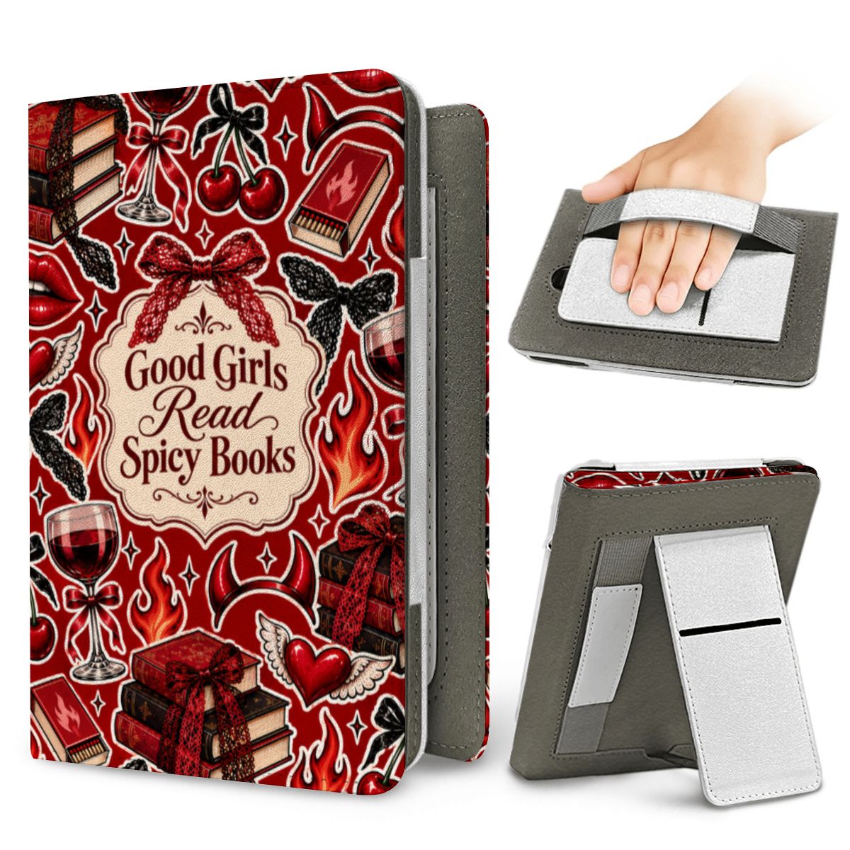 Good Girls Read Spicy Books Kindle case — elastic hand strap and fold-out stand on the back