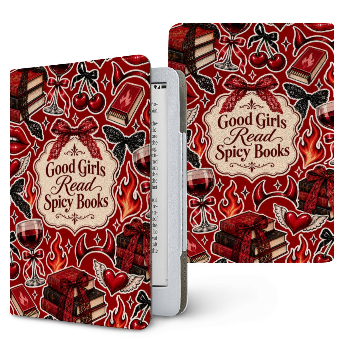Good Girls Read Spicy Books Kindle case — red sticker collage with lips, flames, wine and lace bows, printed front and back