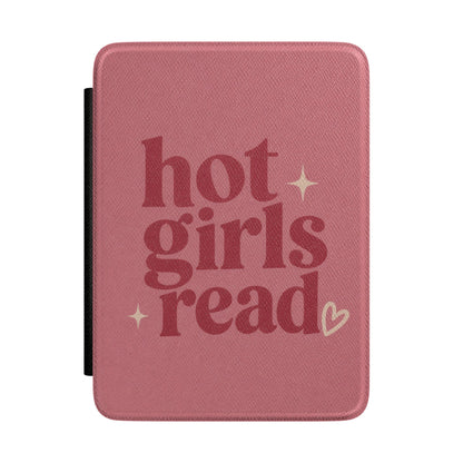 Hot Girls Read Kindle case — bookish slogan print