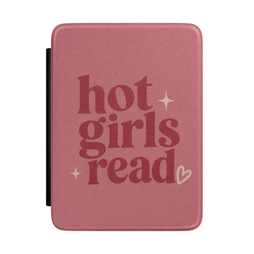 Hot Girls Read Kindle case — bookish slogan print