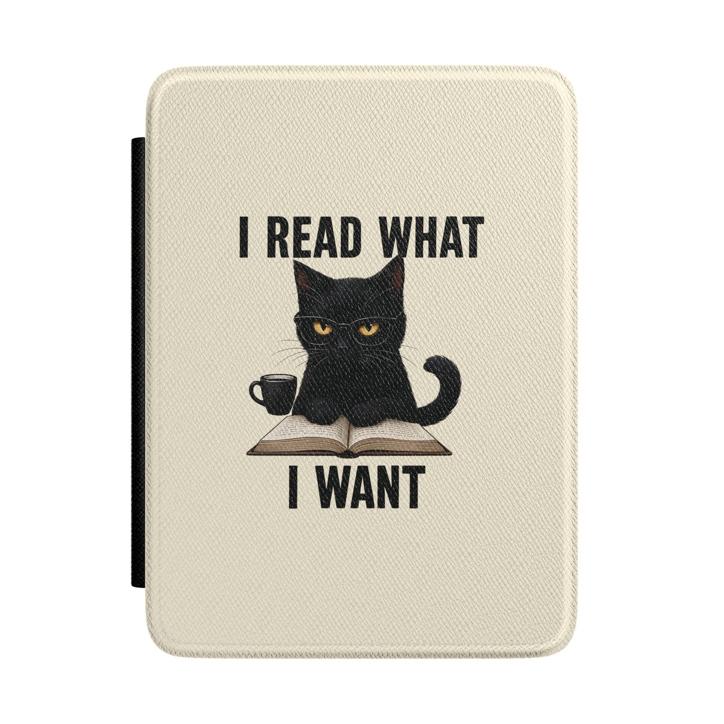 I Read What I Want Kindle case in cream — bespectacled black cat over a book and coffee, Quiet Bookish gift for her