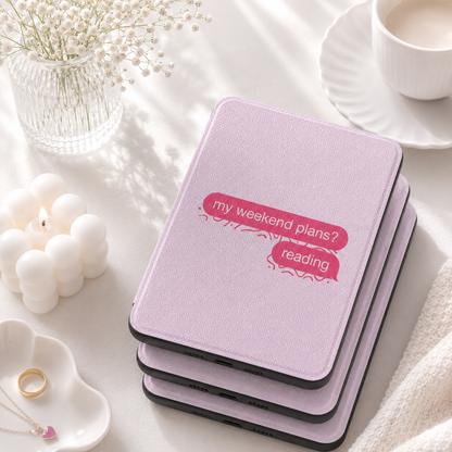 My Weekend Plans? Reading Kindle Case — Lilac Text Bubble Design