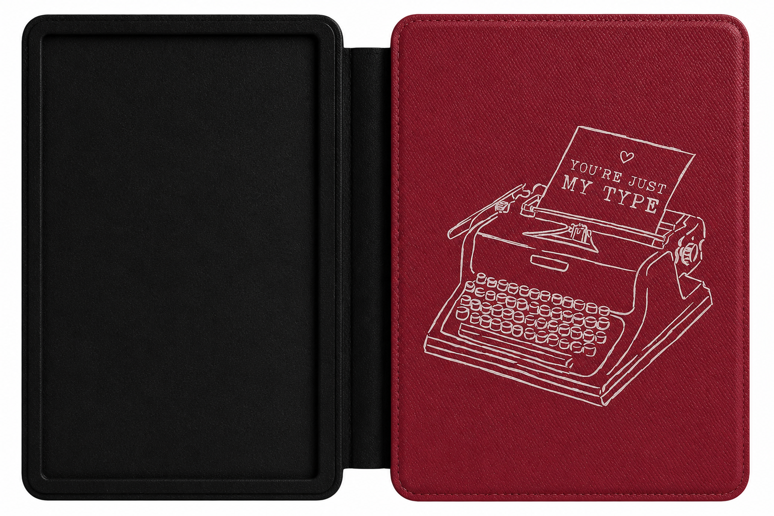 You're Just My Type burgundy Kindle case open showing e-ink Kindle on right interior panel