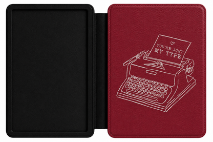 You're Just My Type burgundy Kindle case open showing e-ink Kindle on right interior panel
